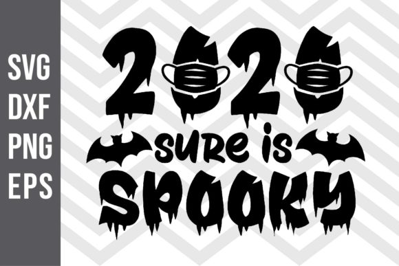 2020 Sure is Spooky SVG