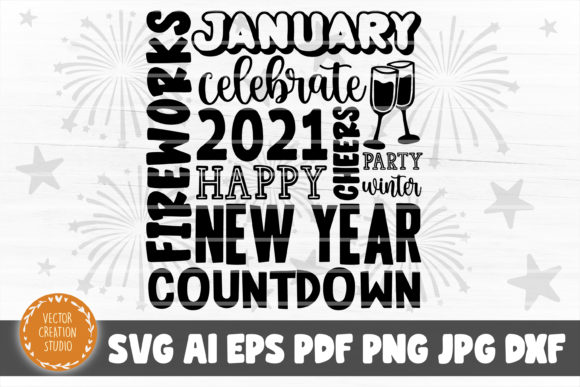 2021 Happy New Year Celebrate SVG File