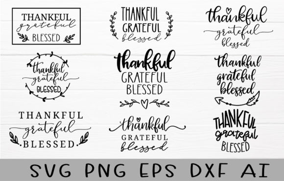 Thankful Grateful Blessed SVG Bundle