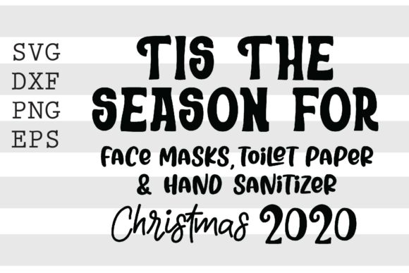 Tis the Season for 2020 SVG