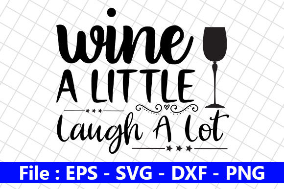 Wine Svg Design, Wine a Little Laugh: A Practical Embroidery Review